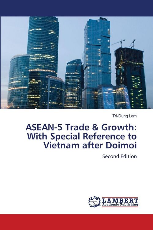Produktbild: ASEAN-5 Trade & Growth: With Special Reference to Vietnam after Doimoi