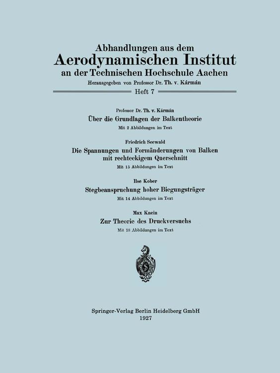 Produktbild: &Uuml;ber die Grundlagen der Balkentheorie / Die Spannungen und Form&auml;nderungen von Balken mit rechteckigem Querschnitt / Stegbeanspruchung hoher Biegungstr