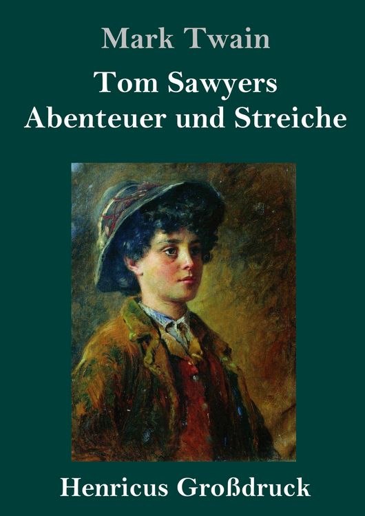 Produktbild: Tom Sawyers Abenteuer und Streiche (Gro&szlig;druck)