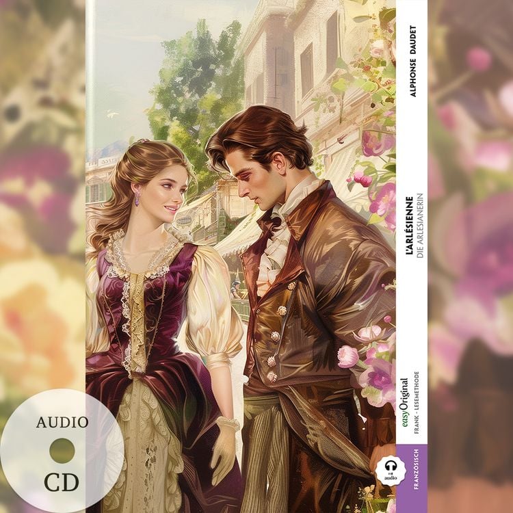 Produktbild: L’Arlésienne / Die Arlesianerin (Buch + Audio-CD) - Frank-Lesemethode - Kommentierte zweisprachige Ausgabe Französisch-Deutsch