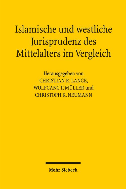 Produktbild: Islamische und westliche Jurisprudenz des Mittelalters im Vergleich