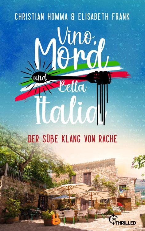 Bild vom Artikel Vino, Mord und Bella Italia! Folge 6: Der süße Klang von Rache vom Autor Christian Homma