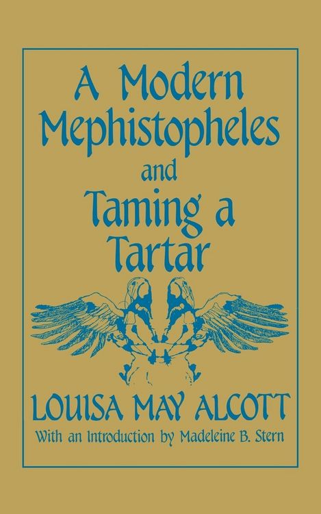 Produktbild: A Modern Mephistopheles and Taming a Tartar