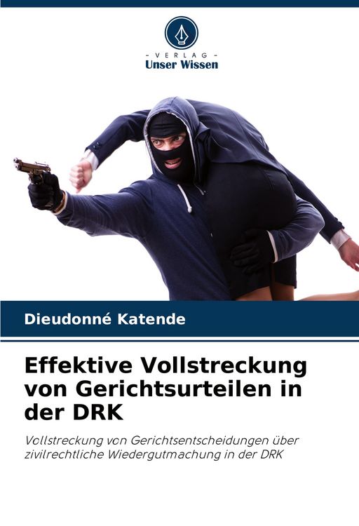 Produktbild: Effektive Vollstreckung von Gerichtsurteilen in der DRK