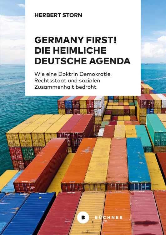 Produktbild: Germany first! Die heimliche deutsche Agenda