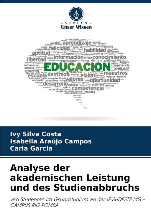 Produktbild: Analyse der akademischen Leistung und des Studienabbruchs