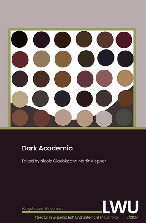 Produktbild: Dark Academia. LWU Literatur in Wissenschaft und Unterricht