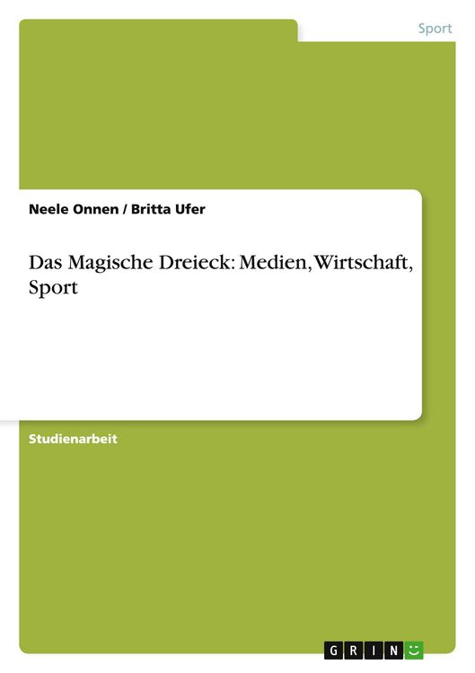 Produktbild: Das Magische Dreieck: Medien, Wirtschaft, Sport