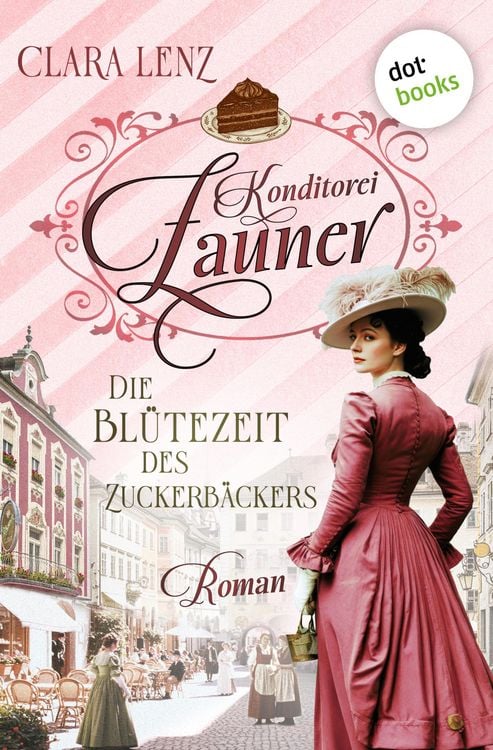 Produktbild: Konditorei Zauner: Die Bl&uuml;tezeit des Zuckerb&auml;ckers (Nur bei uns!)