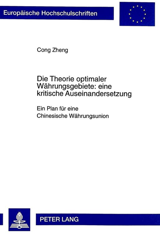 Produktbild: Die Theorie optimaler W&auml;hrungsgebiete: eine kritische Auseinandersetzung