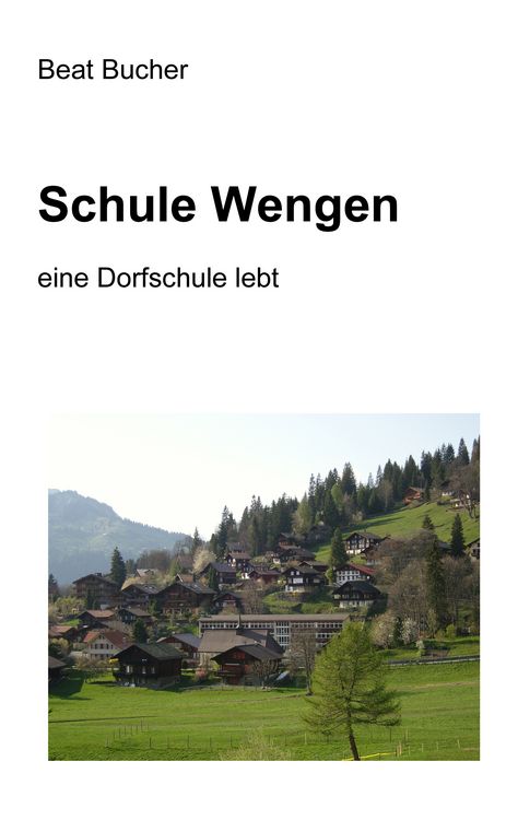 Produktbild: Schule Wengen