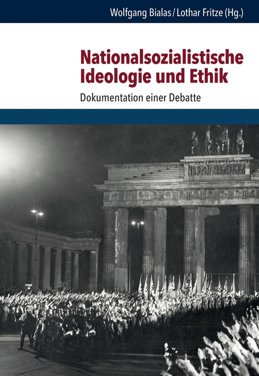 Produktbild: Nationalsozialistische Ideologie und Ethik