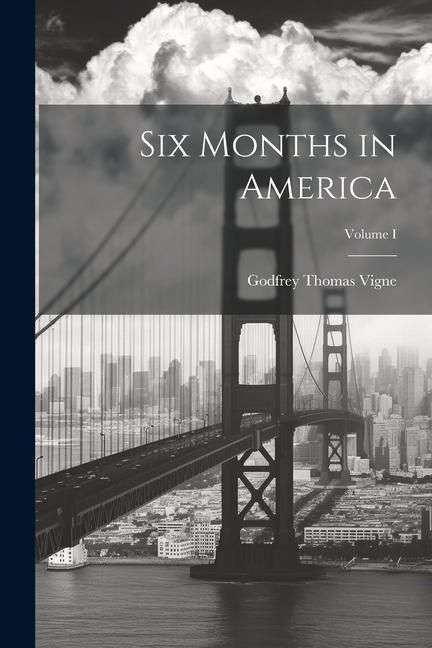 Produktbild: Six Months in America; Volume I