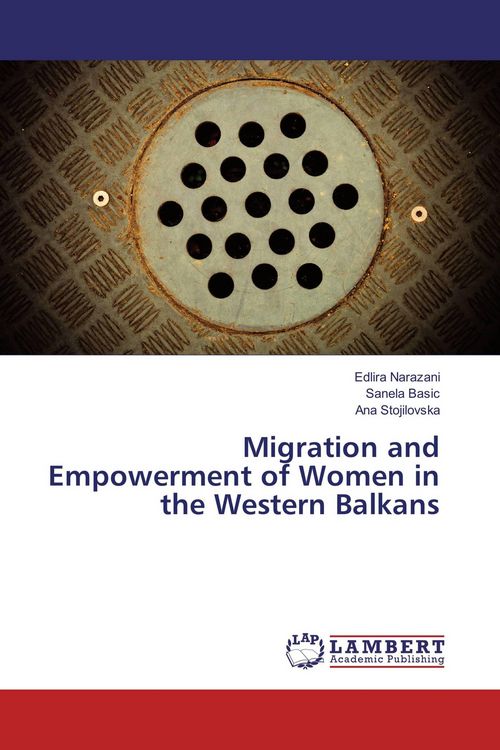 Produktbild: Migration and Empowerment of Women in the Western Balkans