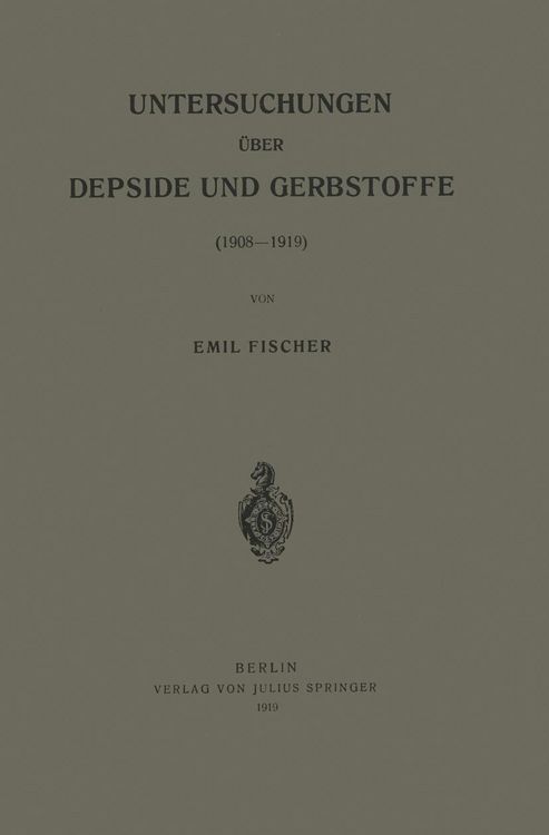 Produktbild: Untersuchungen &uuml;ber Depside und Gerbstoffe (1908-1919)