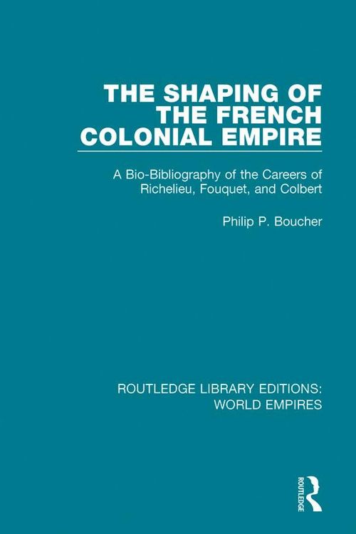 Produktbild: The Shaping of the French Colonial Empire