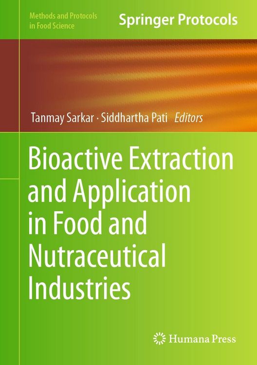 Produktbild: Bioactive Extraction and Application in Food and Nutraceutical Industries