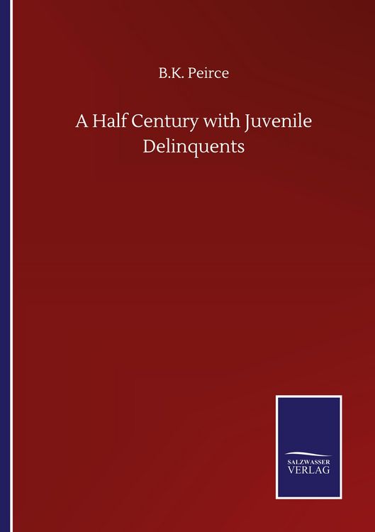Produktbild: A Half Century with Juvenile Delinquents