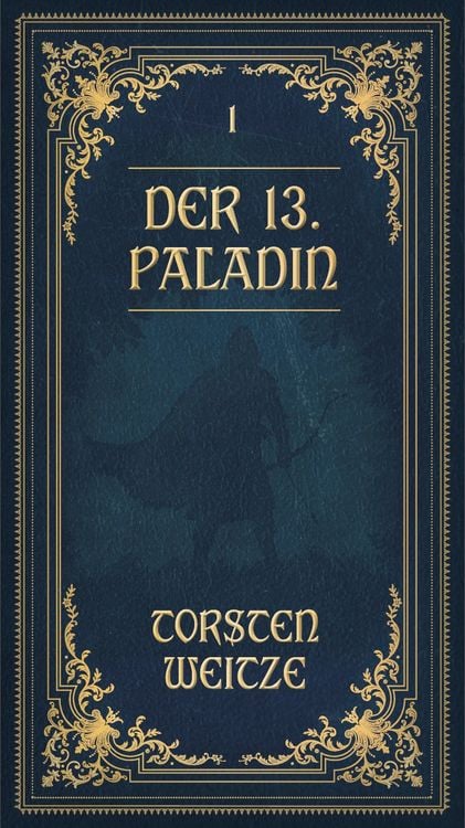 Produktbild: Die Lehrjahre: Der 13. Paladin Band I-V