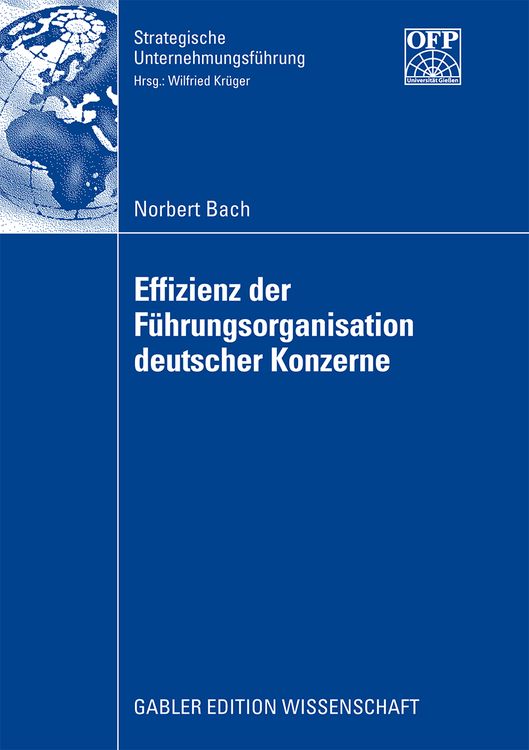 Produktbild: Effizienz der F&uuml;hrungsorganisation deutscher Konzerne
