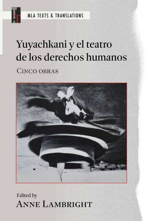 Produktbild: Yuyachkani Y El Teatro de Los Derechos Humanos