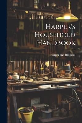 Produktbild: Harper's Household Handbook