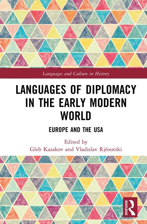 Produktbild: Languages of Diplomacy in the Early Modern World