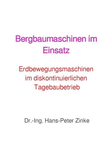 Produktbild: Bergbaumaschinen im Einsatz