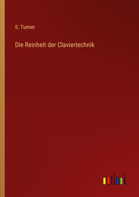 Produktbild: Die Reinheit der Claviertechnik