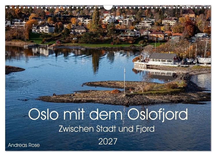Produktbild: Oslo mit dem Oslofjord (Wandkalender 2027 DIN A3 quer), CALVENDO Monatskalender