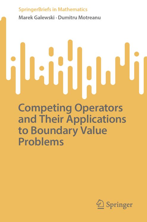 Produktbild: Competing Operators and Their Applications to Boundary Value Problems