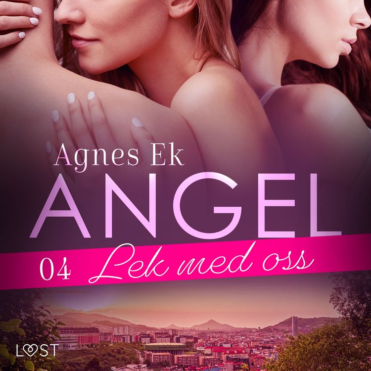 Produktbild: Angel 4: Lek med oss&nbsp;- Erotisk novell