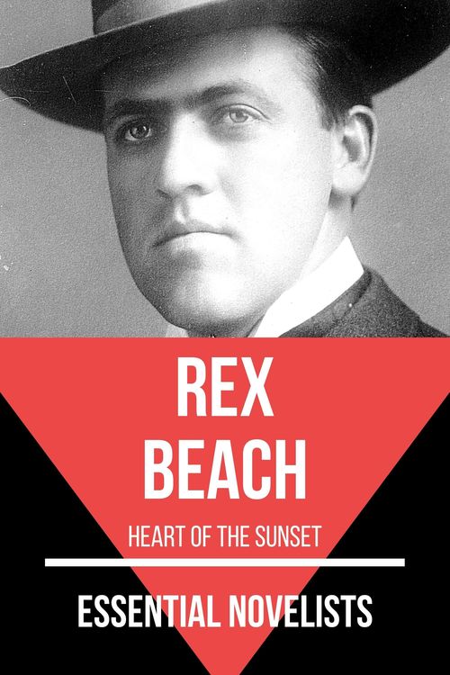 Bild vom Artikel Essential Novelists - Rex Beach vom Autor Rex Beach