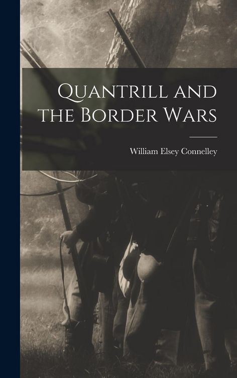 Produktbild: Quantrill and the Border Wars