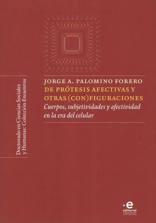 Produktbild: De pr&oacute;tesis afectivas y otras (con)figuraciones
