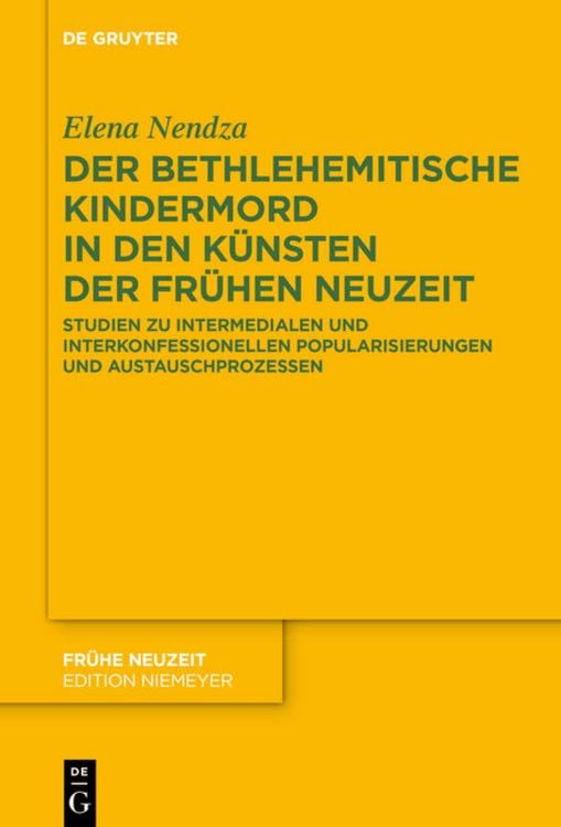 Produktbild: Der Bethlehemitische Kindermord in den K&uuml;nsten der Fr&uuml;hen Neuzeit