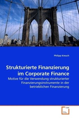 Produktbild: Kreuch, P: Strukturierte Finanzierung im Corporate Finance