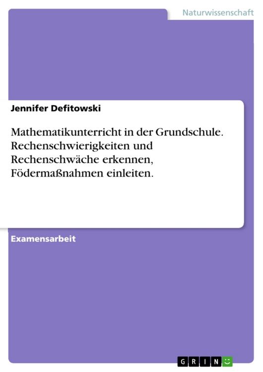 Produktbild: Mathematikunterricht in der Grundschule. Rechenschwierigkeiten und Rechenschw&auml;che erkennen, F&ouml;derma&szlig;nahmen einleiten.