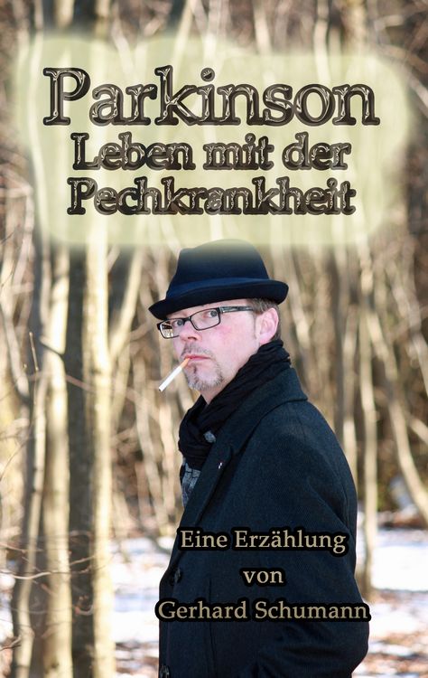 Produktbild: Parkinson Leben mit der Pechkrankheit
