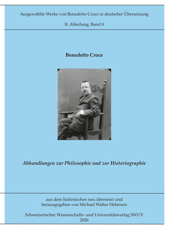 Produktbild: Abhandlungen zur Philosophie und Historiographie
