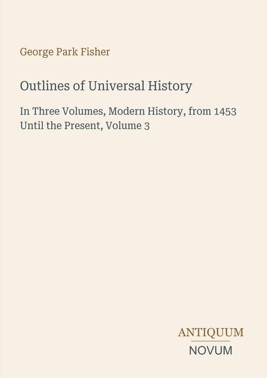 Produktbild: Outlines of Universal History