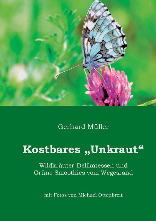 Produktbild: Kostbares Unkraut