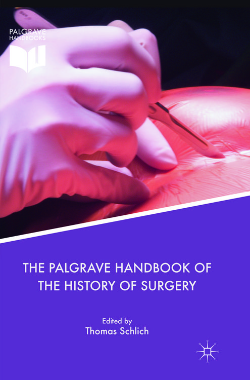 Produktbild: The Palgrave Handbook of the History of Surgery