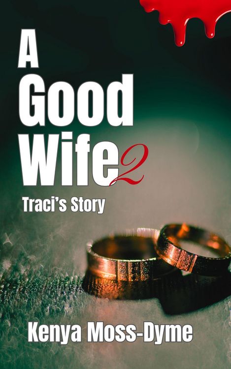 Produktbild: A Good Wife: Traci's Story