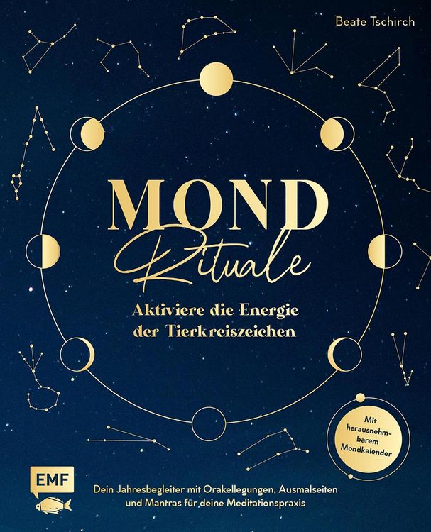 Produktbild: Mond-Rituale - Aktiviere die Energie der Tierkreiszeichen | Dein Jahresbegleiter mit Orakellegungen, Yoga-&Uuml;bungen & Mantras f&uuml;r deine Meditationspraxi