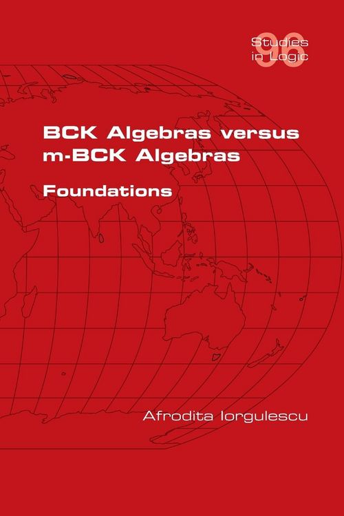 Produktbild: BCK Algebras versus m-BCK Algebras. Foundations