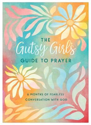 Produktbild: The Gutsy Girl's Guide to Prayer