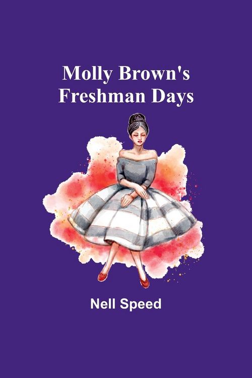 Produktbild: Molly Brown's Freshman Days