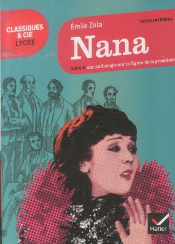 Produktbild: Nana, Suivi D Ne Anthologie sur la Figure de la Prostituee en