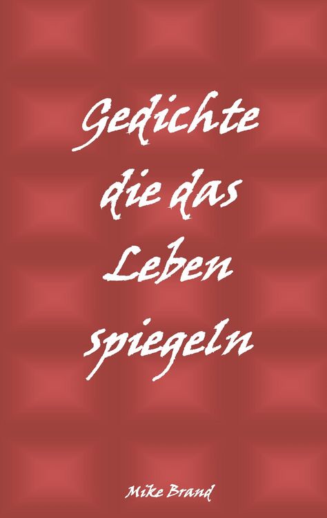 Produktbild: Gedichte die das Leben spiegeln